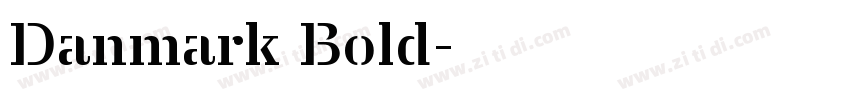 Danmark Bold字体转换